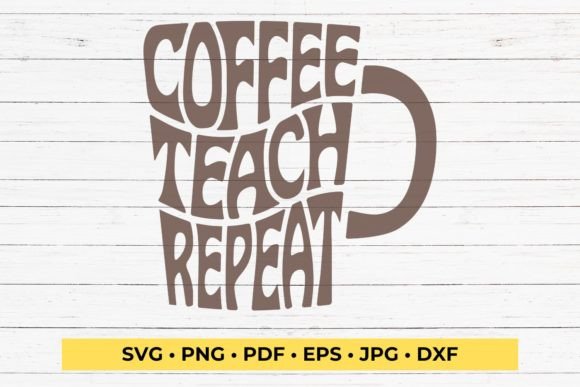 Coffee Teach Repeat SVG Cut: A Designer’s Honest Review for Real Embroidery Projects