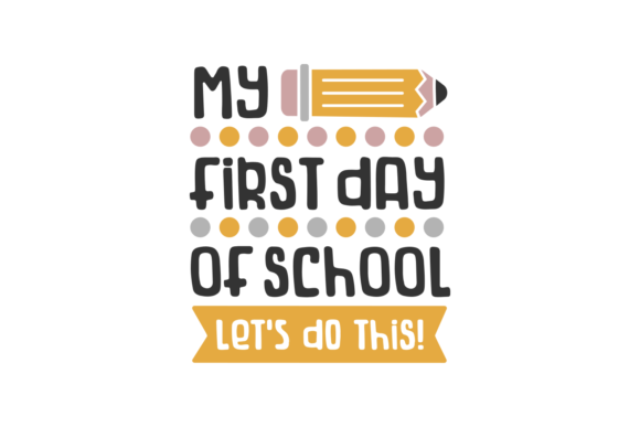 My First Day of School: Let's Do This Design Review
