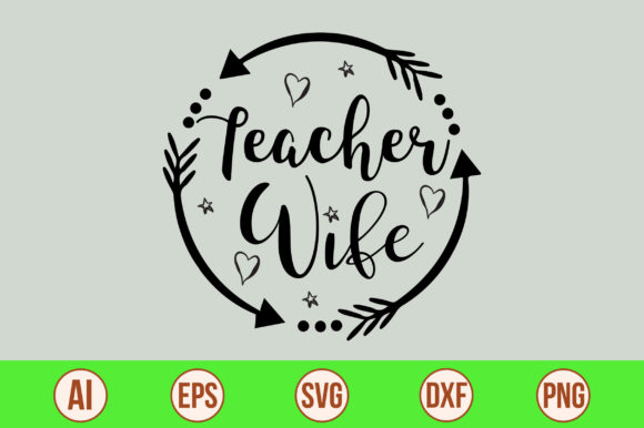Teacher Wife Svg: A Practical Designer’s Review