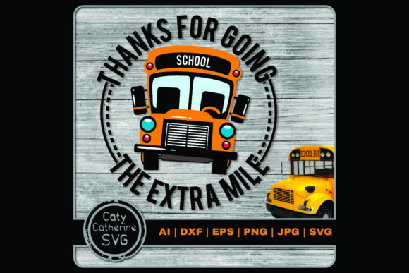 Thanks for Going Extra Mile School Bus Design Review